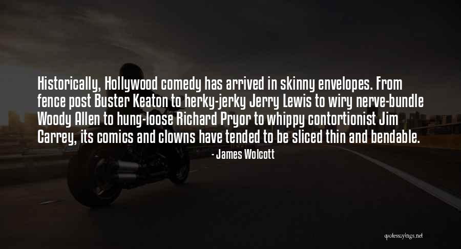 James Wolcott Quotes 460362