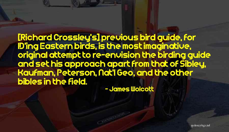 James Wolcott Quotes 863677