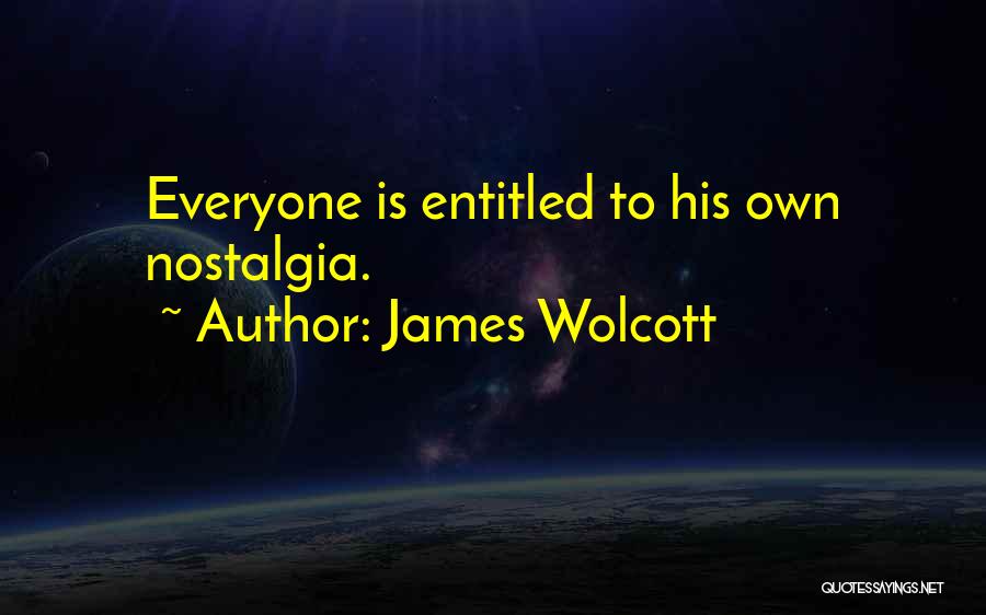 James Wolcott Quotes 917703
