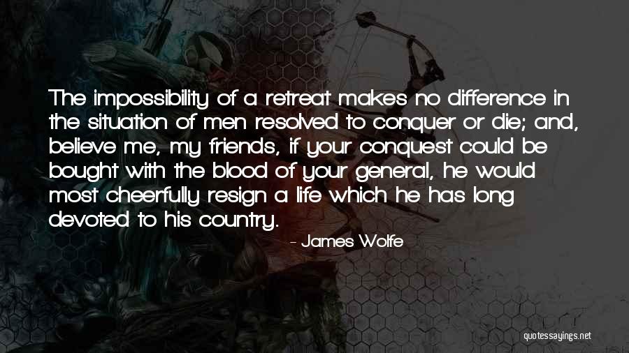 James Wolfe Quotes 2266783