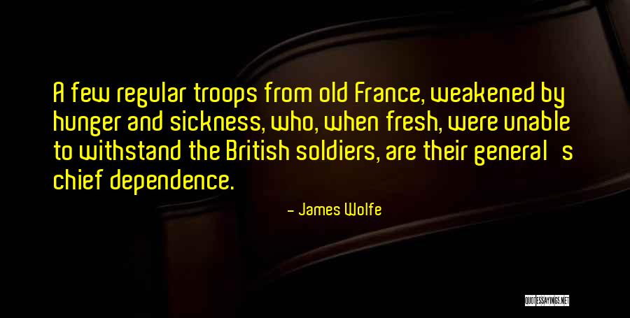 James Wolfe Quotes 323338