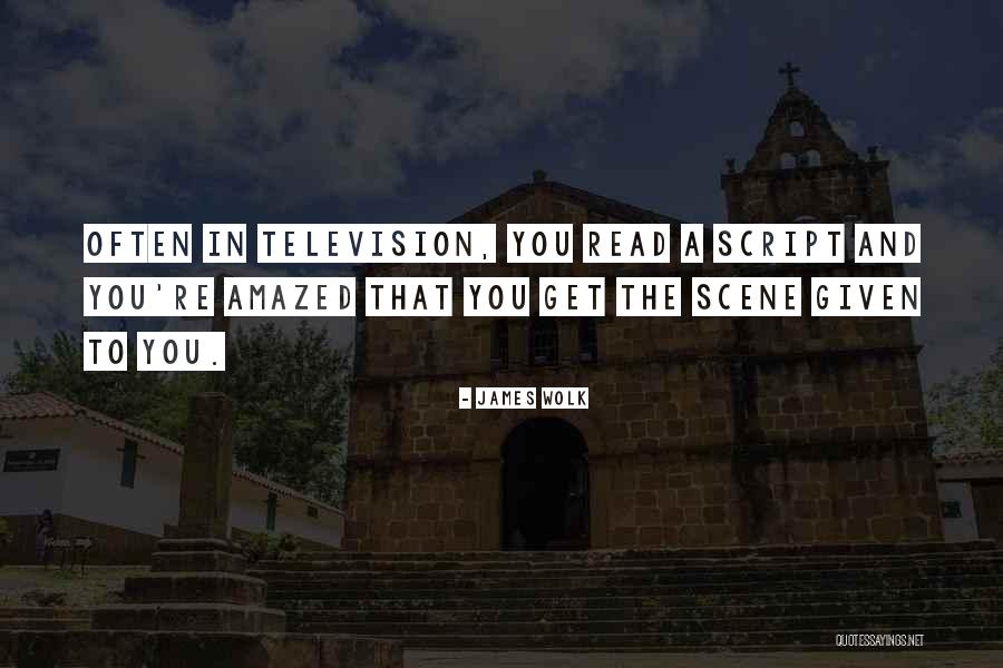 James Wolk Quotes 1678453 James Wolk Quotes 1678453