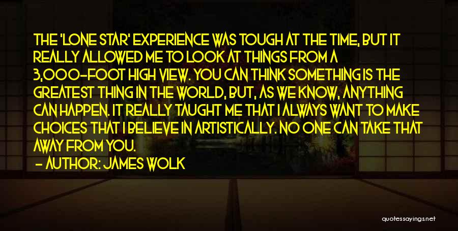 James Wolk Quotes 737018