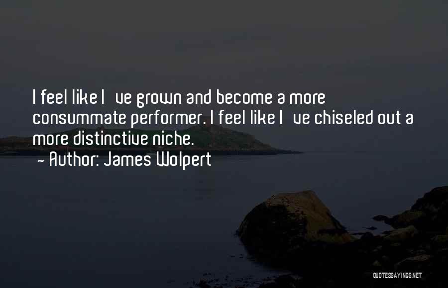 James Wolpert Quotes 1697854