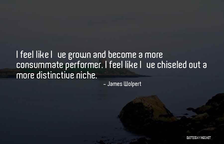 James Wolpert Quotes 1697854