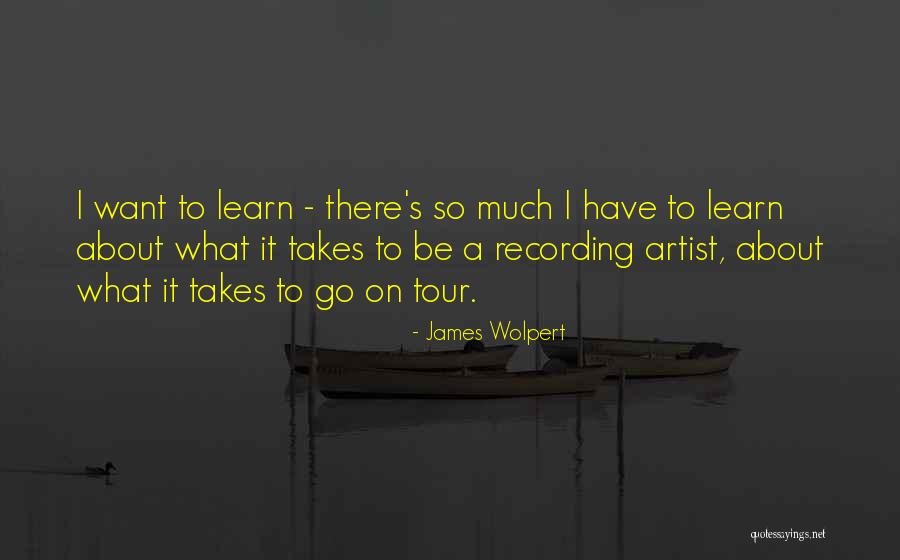 James Wolpert Quotes 871649