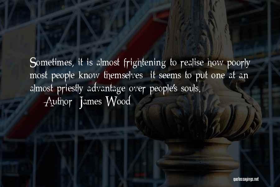 James Wood Quotes 190476