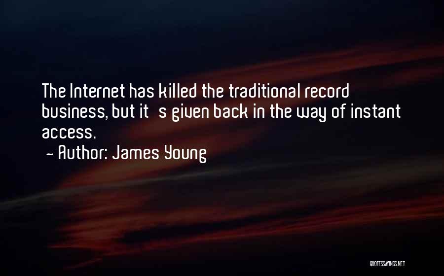 James Young Quotes 2101517
