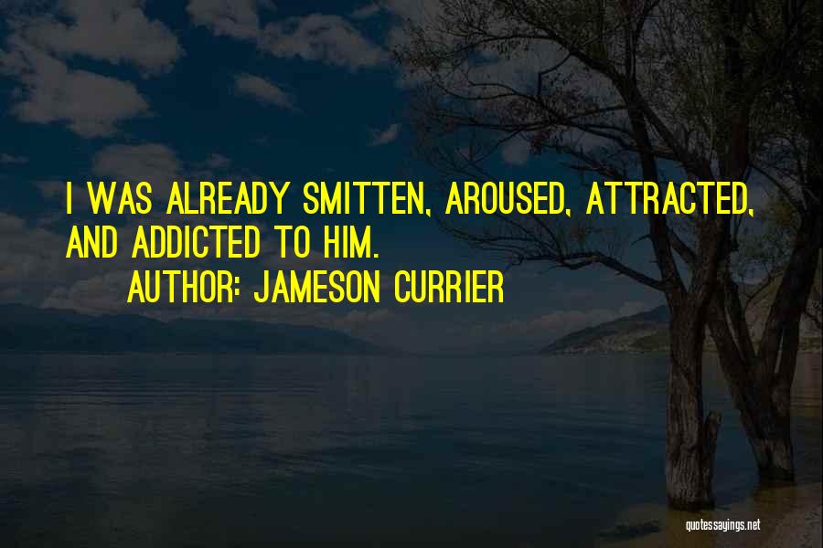 Jameson Currier Quotes 2254869