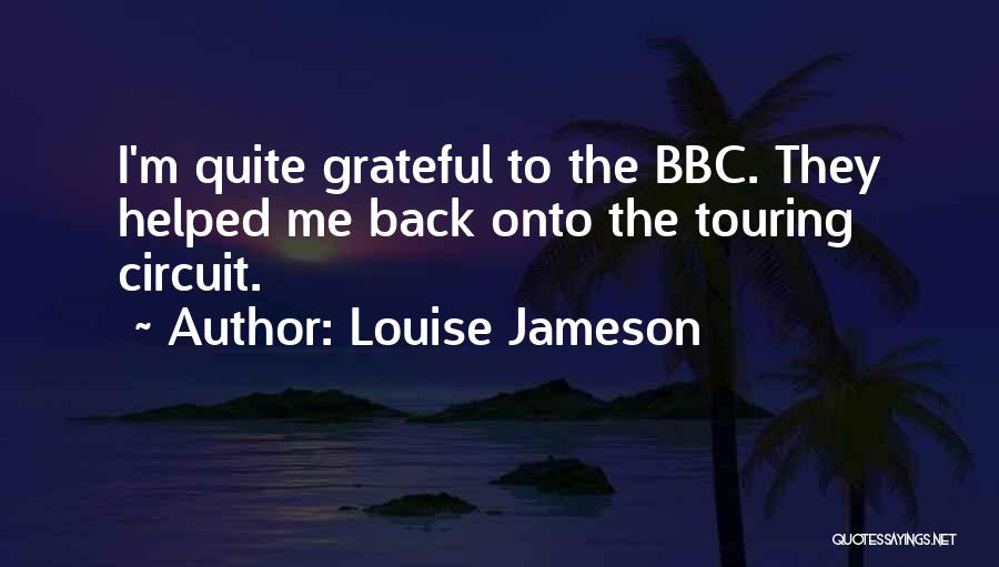 Jameson Quotes By Louise Jameson