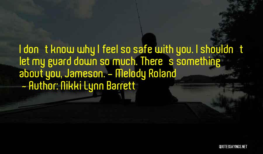 Jameson Quotes By Nikki Lynn Barrett