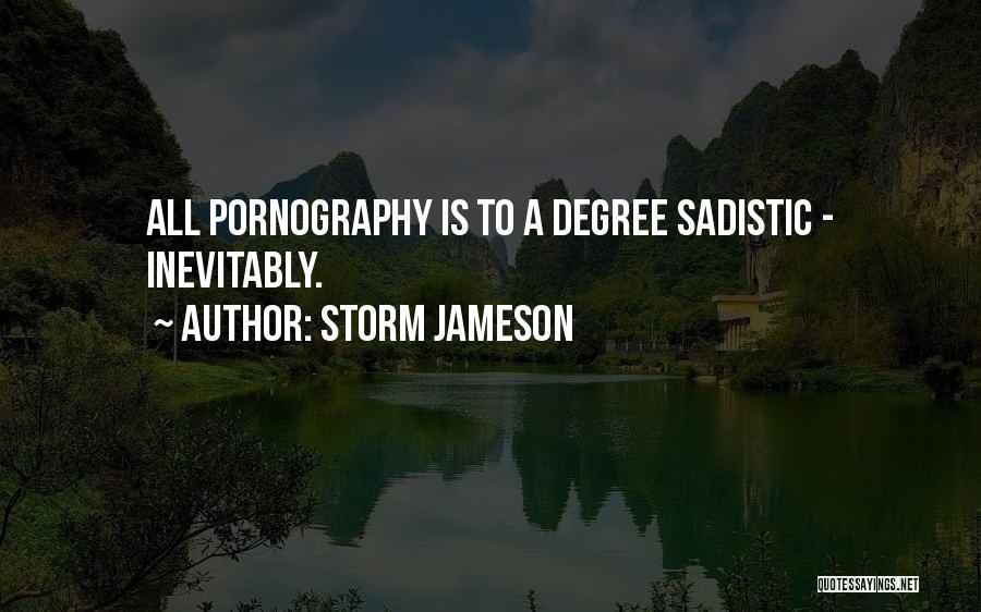 Jameson Quotes By Storm Jameson