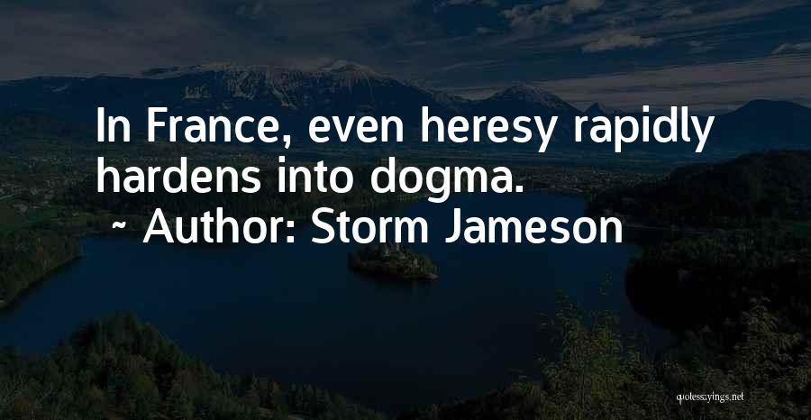 Jameson Quotes By Storm Jameson