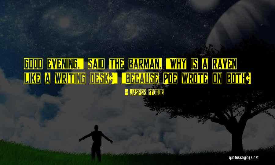 Jamess Hospital Quotes By Jasper Fforde Jamess Hospital Quotes By Jasper Fforde