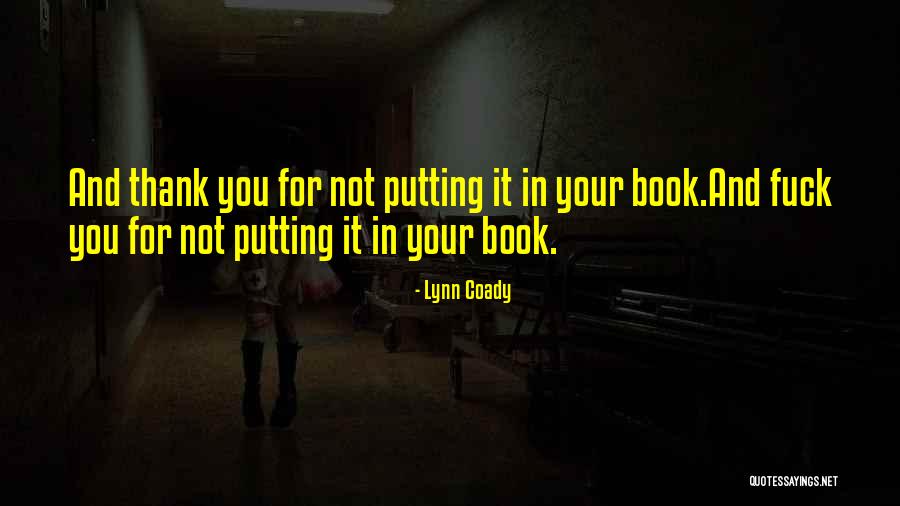 Jamesseriorealestate Quotes By Lynn Coady Jamesseriorealestate Quotes By Lynn Coady