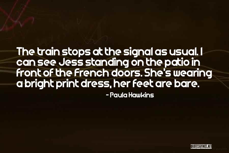 Jamesseriorealestate Quotes By Paula Hawkins Jamesseriorealestate Quotes By Paula Hawkins