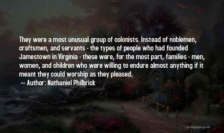 Jamestown Virginia Quotes By Nathaniel Philbrick