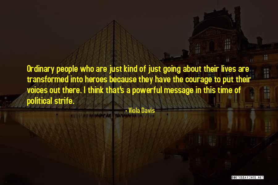 Jamet Cote Quotes By Viola Davis Jamet Cote Quotes By Viola Davis