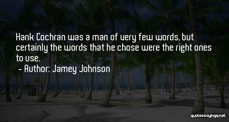 Jamey Johnson Quotes 1294856