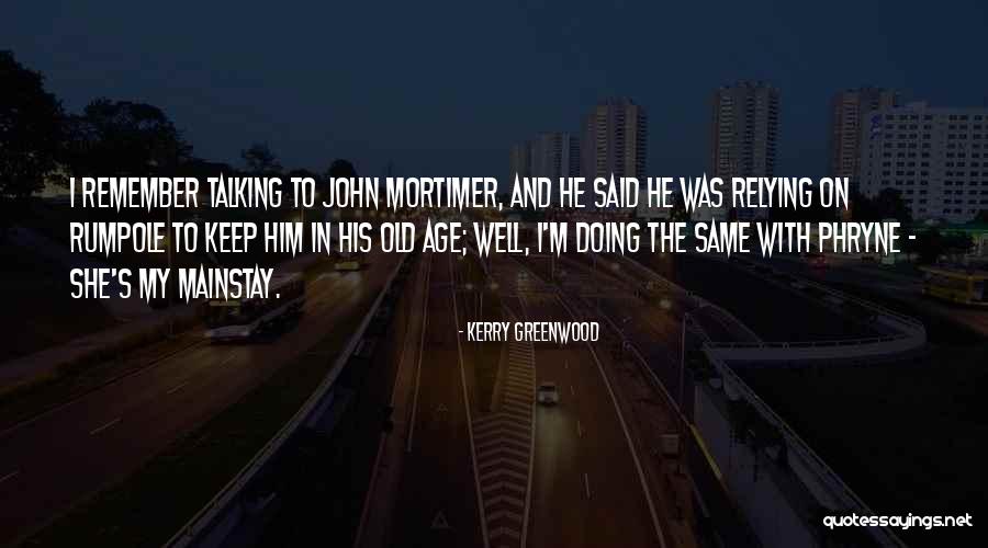 Jameyanne Quotes By Kerry Greenwood
