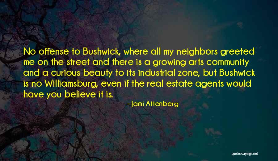 Jami Attenberg Quotes 1429411