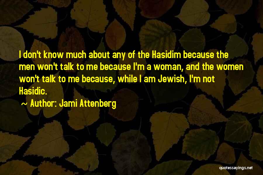 Jami Attenberg Quotes 150681