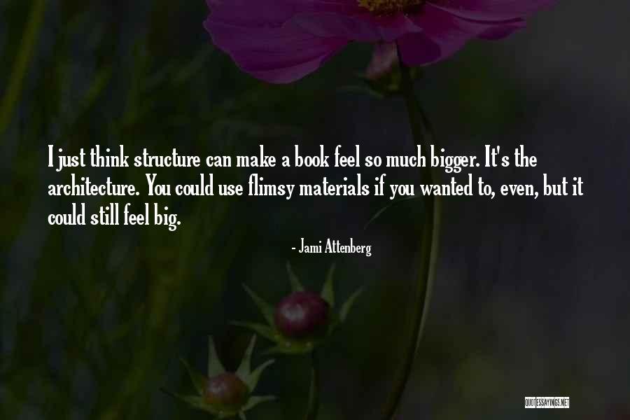 Jami Attenberg Quotes 1808188