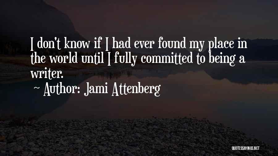 Jami Attenberg Quotes 1961344