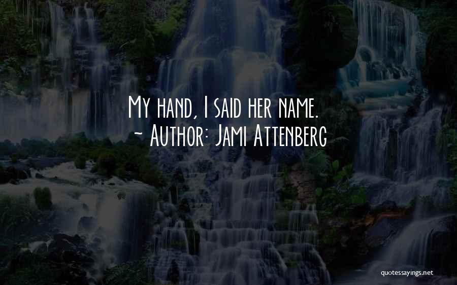 Jami Attenberg Quotes 344418