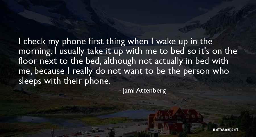 Jami Attenberg Quotes 415234