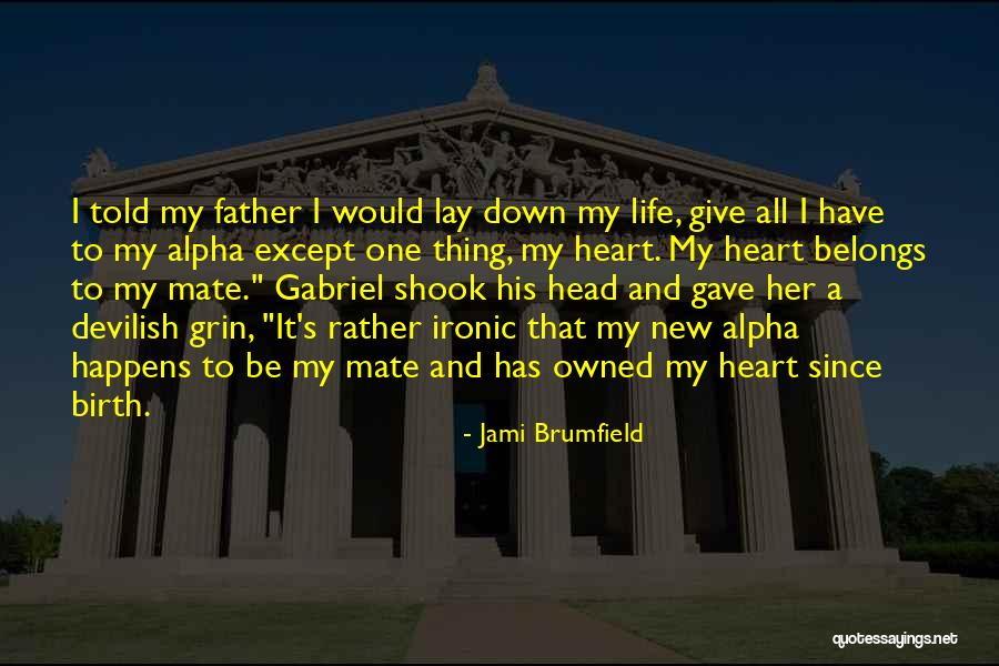 Jami Brumfield Quotes 1786680