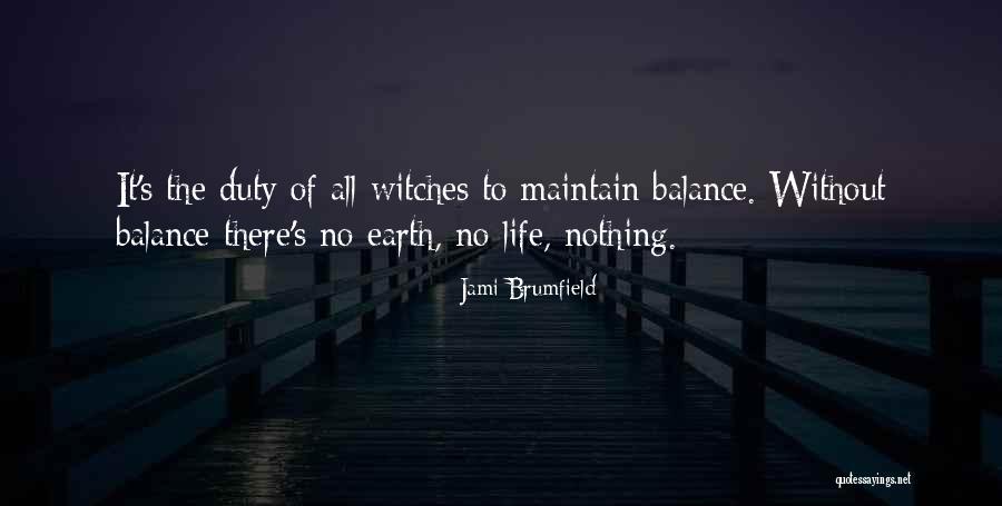 Jami Brumfield Quotes 1976117 Jami Brumfield Quotes 1976117