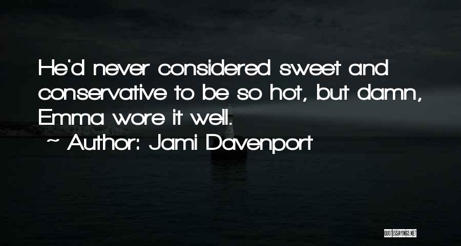 Jami Davenport Quotes 159854