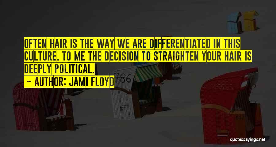 Jami Floyd Quotes 866472