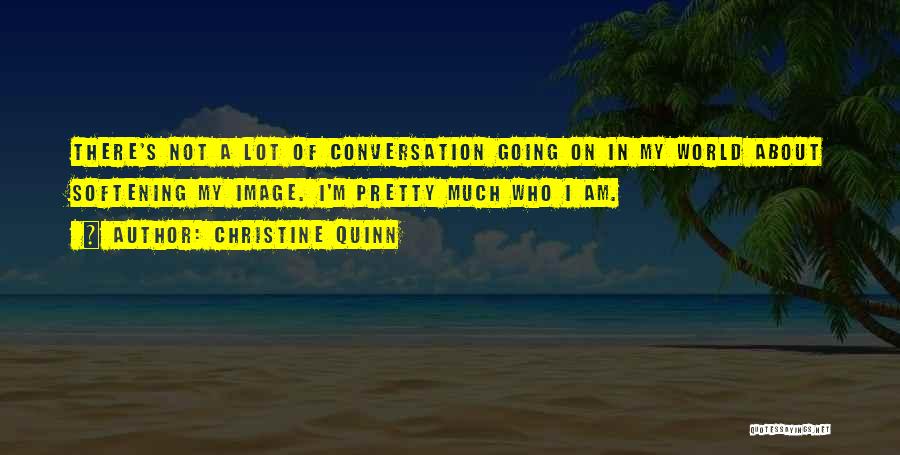 Jamich Quotes By Christine Quinn