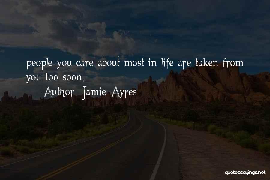 Jamie Ayres Quotes 261188