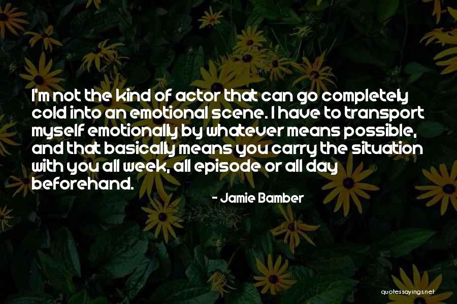 Jamie Bamber Quotes 1878506 Jamie Bamber Quotes 1878506