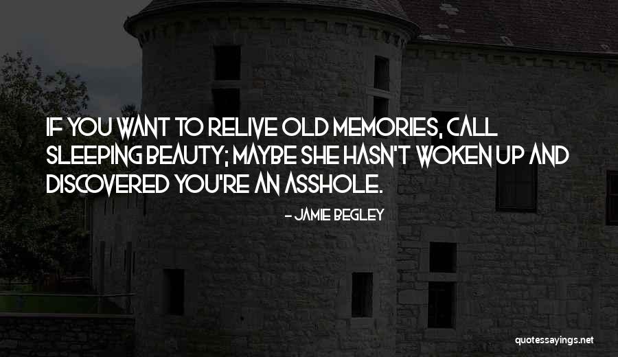 Jamie Begley Quotes 990256