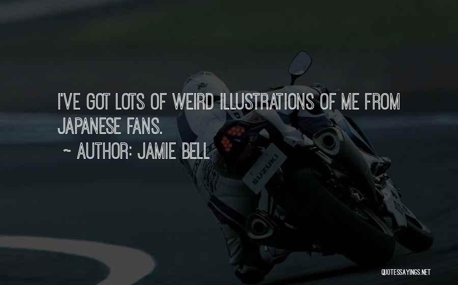 Jamie Bell Quotes 2072867