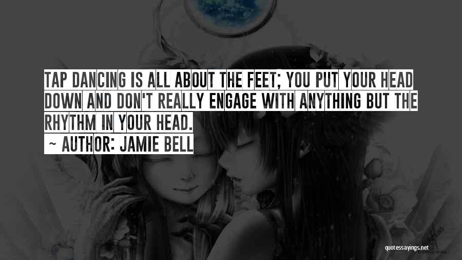 Jamie Bell Quotes 430975