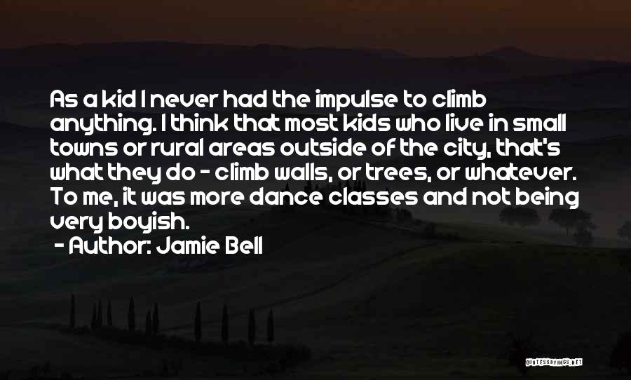 Jamie Bell Quotes 642731