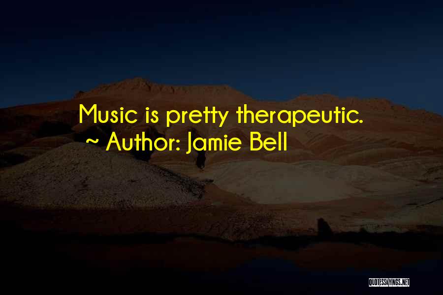Jamie Bell Quotes 826980