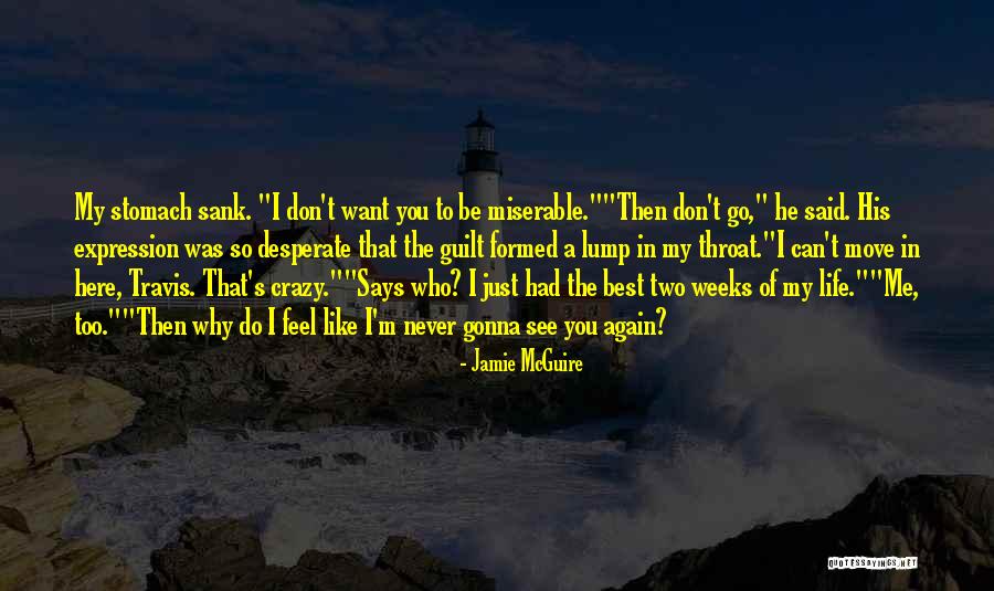 Jamie Best Quotes By Jamie McGuire Jamie Best Quotes By Jamie McGuire