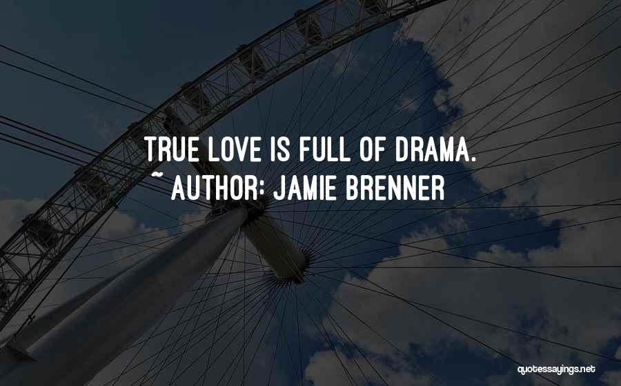 Jamie Brenner Quotes 563687