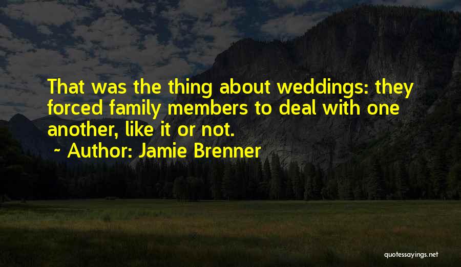 Jamie Brenner Quotes 661372