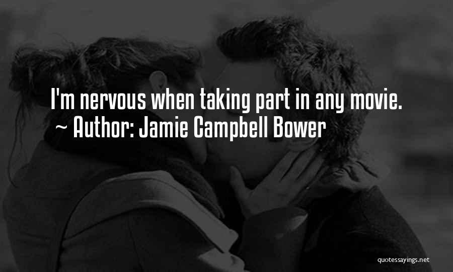 Jamie Campbell Bower Quotes 1743271