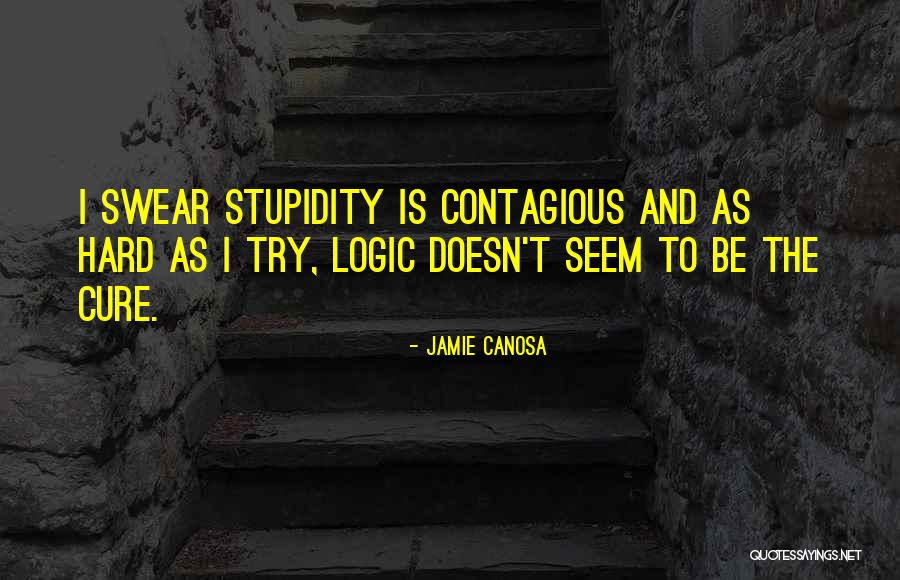Jamie Canosa Quotes 1761673 Jamie Canosa Quotes 1761673