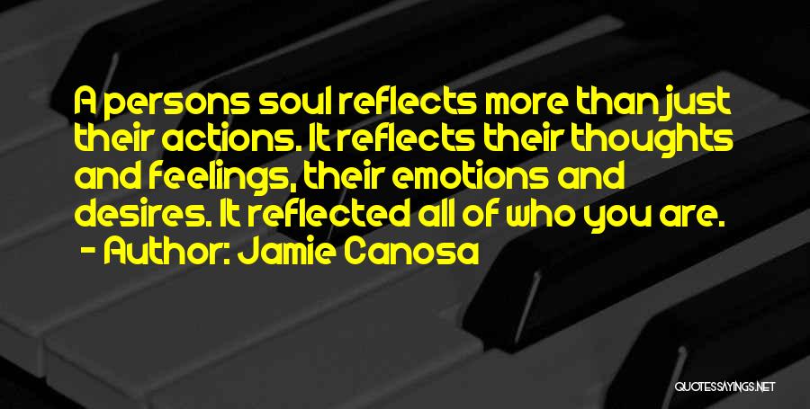 Jamie Canosa Quotes 2205777