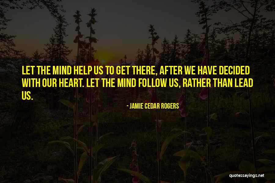 Jamie Cedar Rogers Quotes 1246770