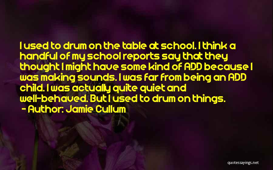 Jamie Cullum Quotes 1726613